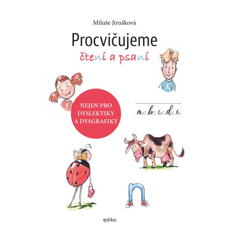 Procvičujeme čtení a psaní