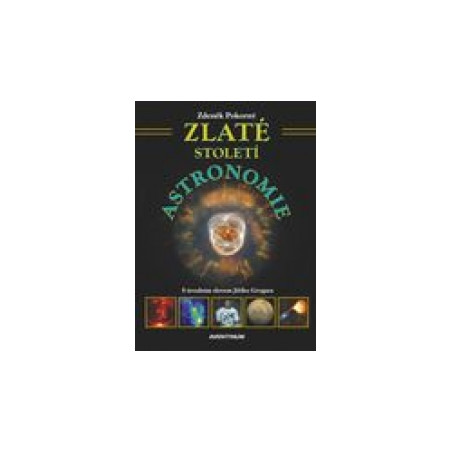 Zlaté století astronomie