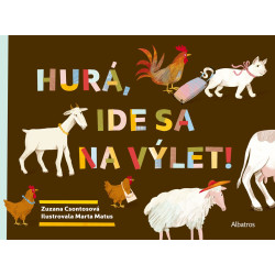 Hurá, ide sa na výlet!