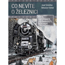 Co nevíte o železnici
