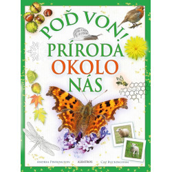 Poď von! Príroda okolo nás