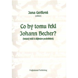 Co by tomu řekl Johann Becher?