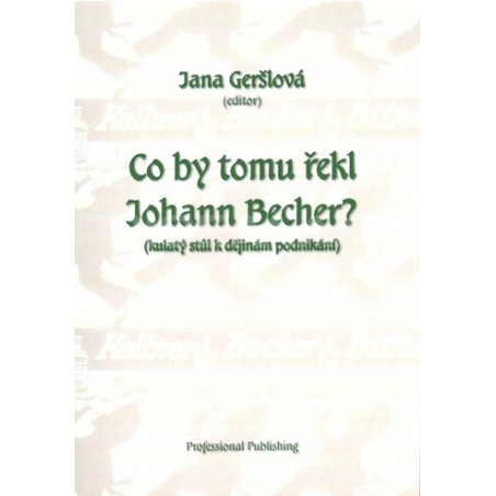 Co by tomu řekl Johann Becher?