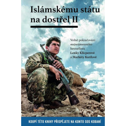 Islámskému státu na dostřel II.