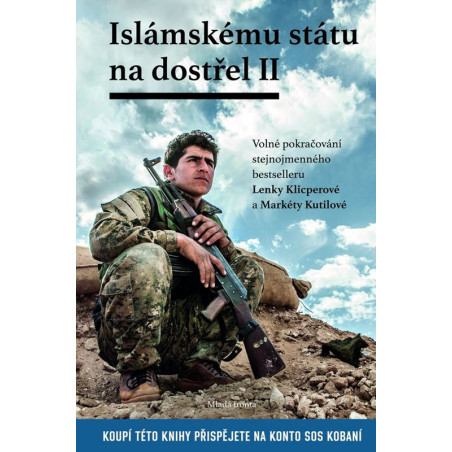 Islámskému státu na dostřel II.