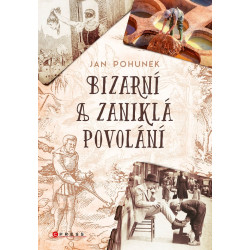 Bizarní a zaniklá povolání