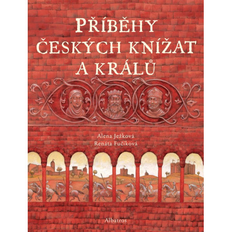 Příběhy českých knížat a králů