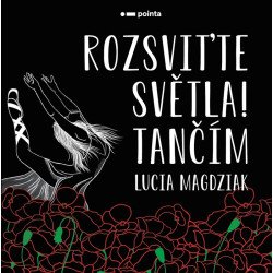 Rozsviťte světla! Tančím