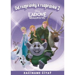 Od rozprávky k rozprávke - Ľadové kráľovstvo 2