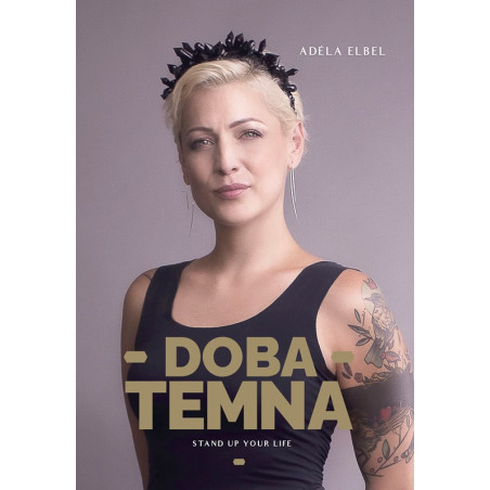 Adéla Elbel: Doba temna