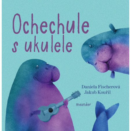 Ochechule s ukulele