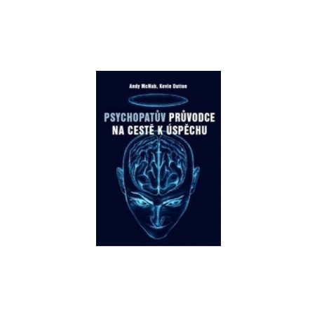 Psychopatův průvodce na cestě k úspěchu