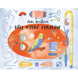 Věci, které ztrácíme