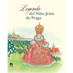 Leyenda del nino Jesús de Praga