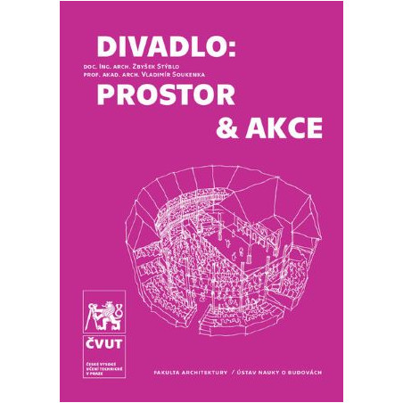 Divadlo: prostor & akce