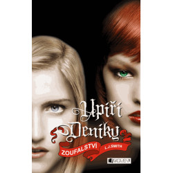 Upíří deníky – Zoufalství