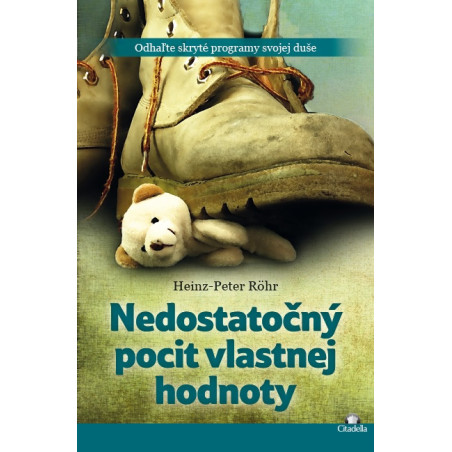 Nedostatočný pocit vlastnej hodnoty
