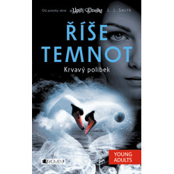 Říše temnot – Krvavý polibek