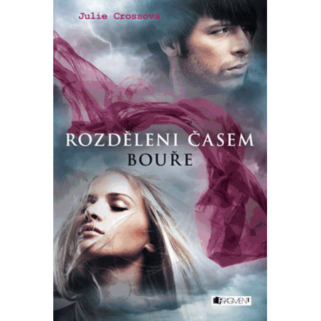 Rozděleni časem – Bouře