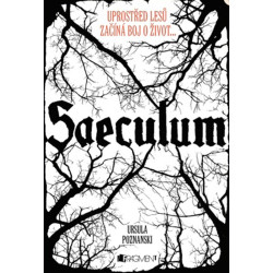 Saeculum – Uprostřed lesů začíná boj o život...