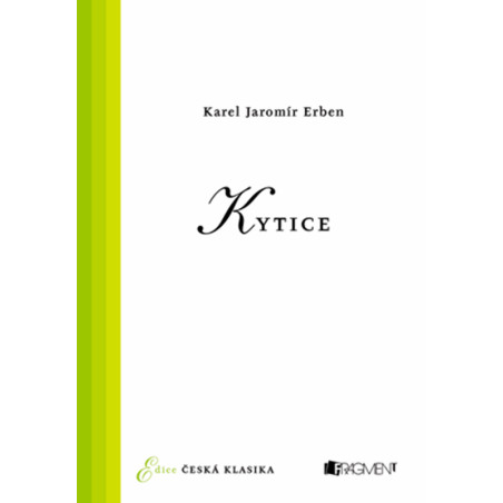 Česká klasika – K. J. Erben – Kytice