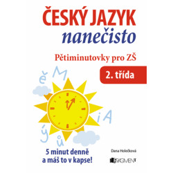 Český jazyk nanečisto – Pětiminutovky pro 2. třídu ZŠ