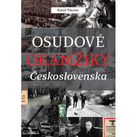 Osudové okamžiky Československa