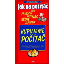 Jak na počítač Kupujeme počítač