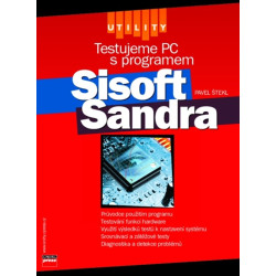 Testujeme PC s programem Sisoft Sandra