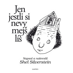 Jen jestli si nevymejšlíš