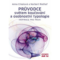 Průvodce světem koučování a osobnostní typologie