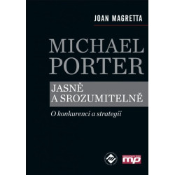 Michael Porter jasně a srozumitelně