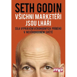 Všichni marketéři jsou lháři