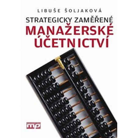 Strategicky zaměřené manažerské účetnictví