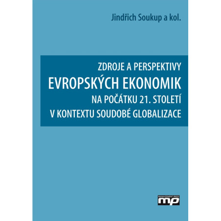 Zdroje a perspektivy evropských ekonomik