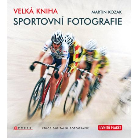 Velká kniha sportovní fotografie
