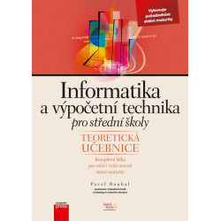 Informatika a výpočetní technika pro střední školy
