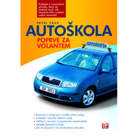 Autoškola Poprvé za volantem