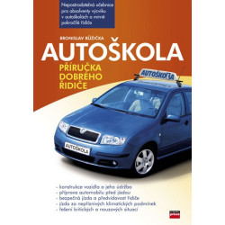 Autoškola Příručka dobrého řidiče