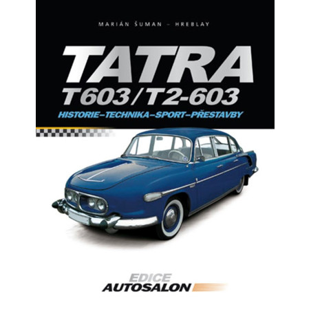 Tatra T 603 a T2 - 603