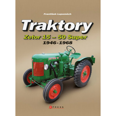 Traktory Zetor 15 - Zetor 50 Super