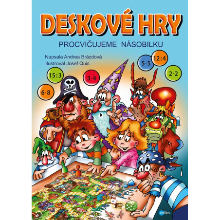 Deskové hry. Procvičujeme násobilku