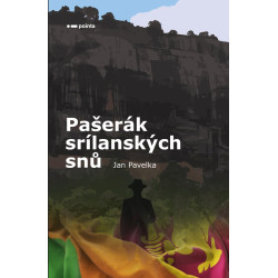 Pašerák srílanských snů