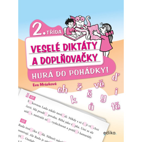 Veselé diktáty a doplňovačky - Hurá do pohádky (2. třída)