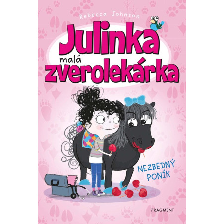 Julinka – malá zverolekárka 2 – Nezbedný poník