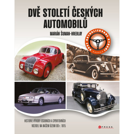 Dvě století českých automobilů