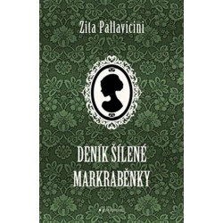 Deník šílené markraběnky