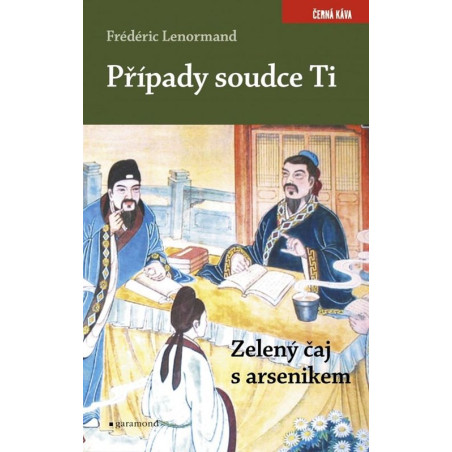Případy soudce Ti. Zelený čaj s arsenikem