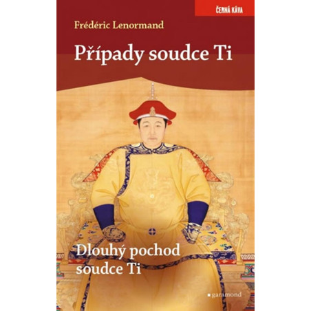 Případy soudce Ti. Dlouhý pochod soudce Ti