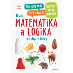 Hravá matematika a logika pro chytré hlavy